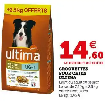 Super U Ultima croquettes pour chien offre