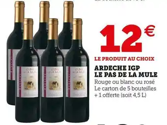 Le pas de la mule ardeche igp