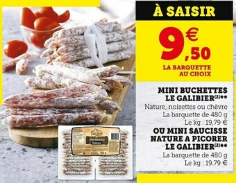 Super U Le galibier mini buchettes offre