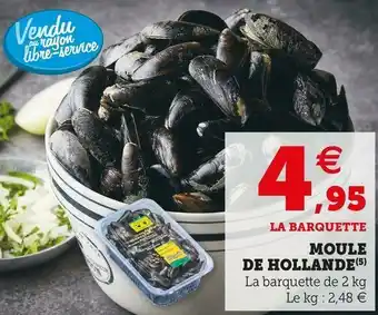 Super U Moule de hollande offre