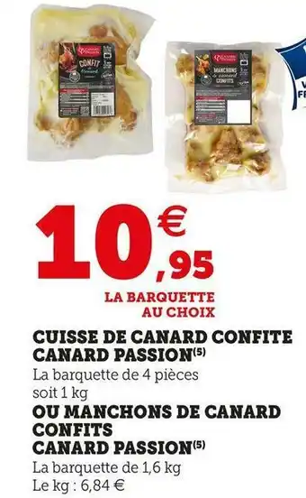 Super U Cuisse de canard confite canard passion offre