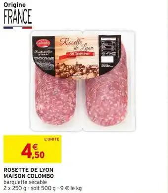 Intermarché Maison colombo rosette de lyon offre