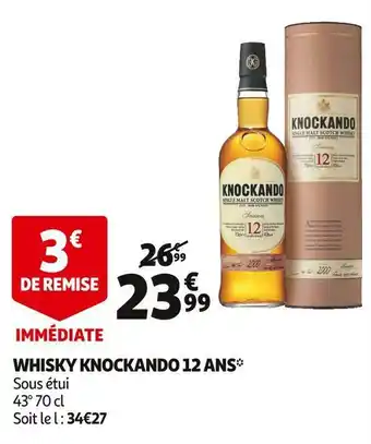 Auchan Knockando whisky 12 ans offre