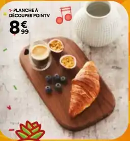 BUT PLANCHE À DÉCOUPER POINTV offre