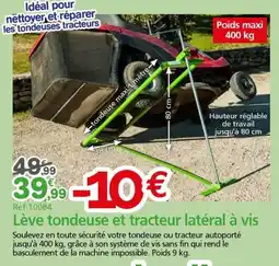 Provence Outillage Lève tondeuse et tracteur latéral à vis offre