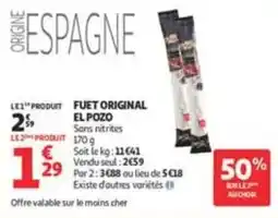 Auchan Supermarché EL POZO Fuet Original offre