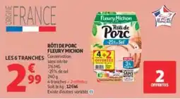 Auchan Supermarché Fleury Michon Rôti de Porc offre