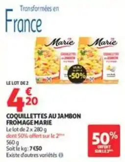 Auchan Supermarché Marie Coquillettes au jambon fromage offre