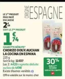 Auchan Supermarché CHORIZO DOUX AUCHAN offre