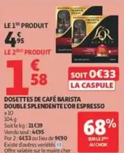 Auchan Supermarché L'or espresso dosettes de cafe barista double splendente offre
