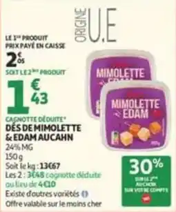 Auchan Supermarché Mimolette Edam offre