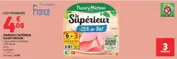 Auchan Supermarché Fleury Michon Jambon Le Supérieur offre