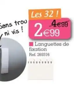 Kandy Languettes de fixation offre