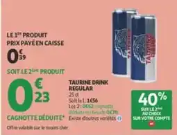Auchan Supermarché TAURINE DRINK REGULAR offre