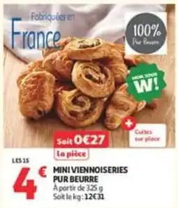 Auchan Supermarché MINI VIENNOISERIES PUR BEURRE offre