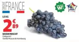 Auchan Supermarché RAISIN MUSCAT offre
