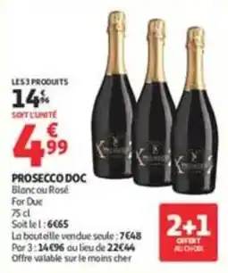 Auchan Supermarché PROSECCO DOC offre