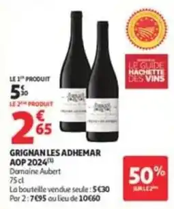 Auchan Supermarché Domaine Aubert Grignan les Adhemar offre