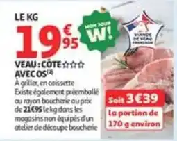 Auchan Supermarché VEAU : CÔTE AVEC OS offre