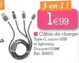 Kandy Câble de charge Type-C, micro USB et lightning offre