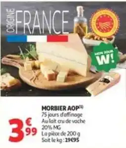 Auchan Supermarché Morbier AOP offre