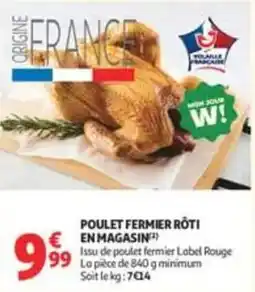 Auchan Supermarché POULET FERMIER RÔTI offre
