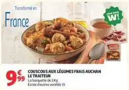 Auchan Supermarché LE TRAITEUR COUSCOUS AUX LÉGUMES FRAIS offre
