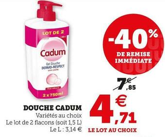 Super U Douche cadum offre