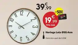 Maxi Bazar Horloge Lola offre