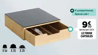 LE TIROIR CAPSULES