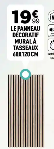 Centrakor Le panneau decortif mural a tasseaux offre