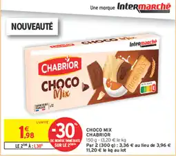 Intermarché Contact CHABRIOR CHOCO Mix offre