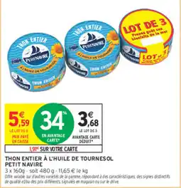 Intermarché Contact PETIT NAVIRE THON ENTIER offre