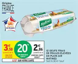 Intermarché Contact Matines Oeufs frais offre
