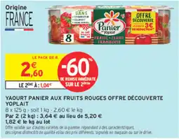 Intermarché Contact Yoplait Yaourt Panier aux fruits rouges offre