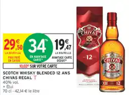 Intermarché Contact CHIVAS REGAL SCOTCH WHISKY BLENDED 12 ANS offre