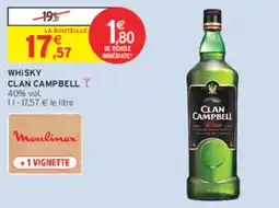 Intermarché Contact Clan Campbell WHISKY offre