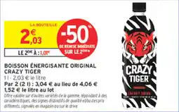 Intermarché Contact Crazy Tiger offre