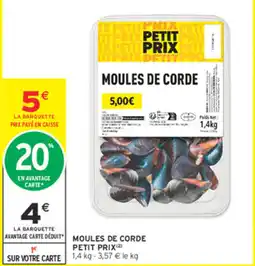 Intermarché Contact PETIT PRIX MOULES DE CORDE offre