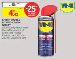 Intermarché Contact WD-40 SPRAY DOUBLE POSITION 200ML offre