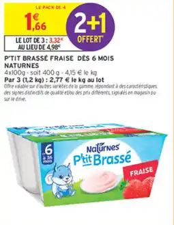Intermarché Contact Naturnes P'tit Brassé offre