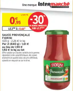 Intermarché Contact Fiorini Sauce Provençale offre