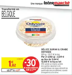 Intermarché Contact Odyssée Délice surimi & crabe offre