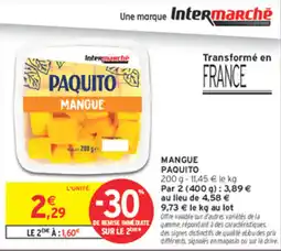 Intermarché Contact Paquito Mangue offre