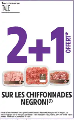 Intermarché Contact Negroni chiffonnades offre