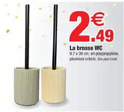 Bazarland La brosse WC offre