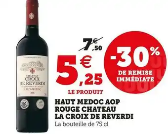 Chateau la croix de reverdi haut medoc aop rouge