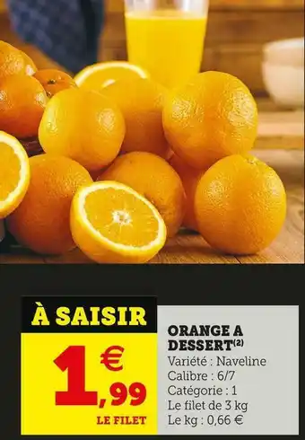 Super U Orange a dessert offre