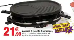 Bazarland Appareil à raclette 8 personnes offre