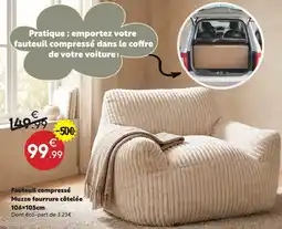 Maxi Bazar Fauteuil compressé muzzo fourrure côtelée offre